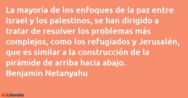 Frases de Benjamin Netanyahu