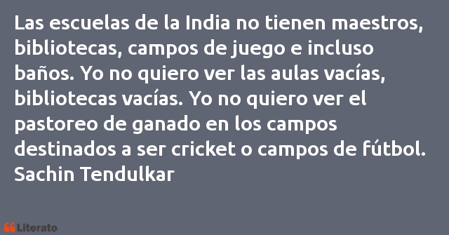 Frases de Sachin Tendulkar