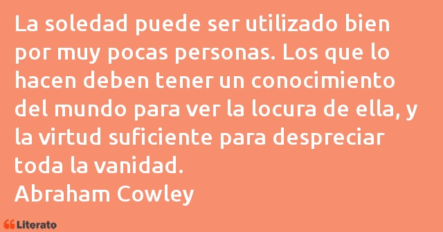 Frases de Abraham Cowley