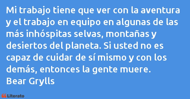 Frases de Bear Grylls