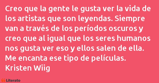 Frases de Kristen Wiig