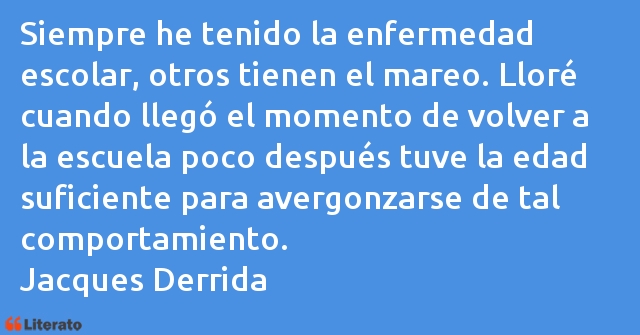 Frases de Jacques Derrida