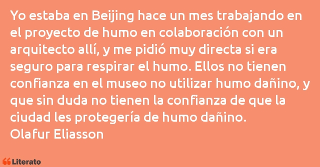 Frases de Olafur Eliasson