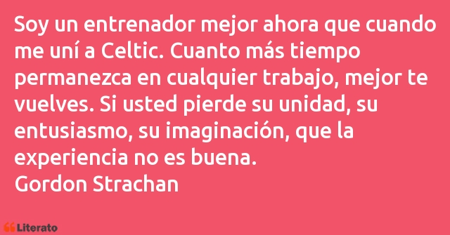 Frases de Gordon Strachan