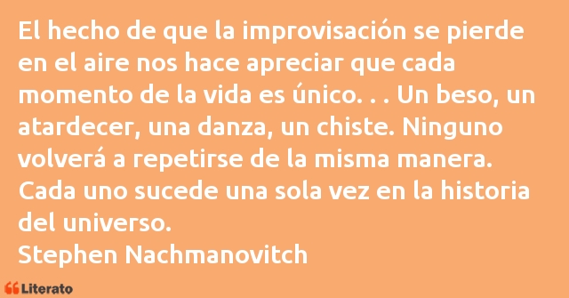 Frases de Stephen Nachmanovitch