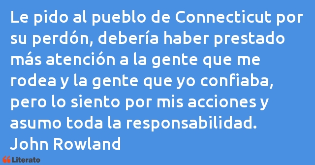 Frases de John Rowland