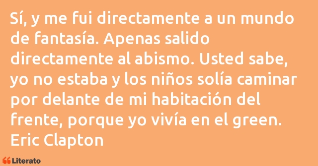 Frases de Eric Clapton