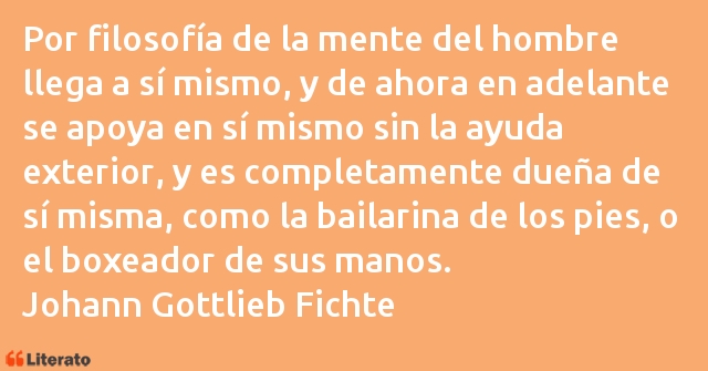 Frases de Johann Gottlieb Fichte