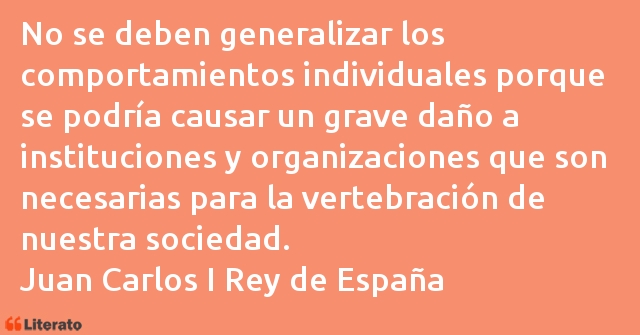 Frases de Juan Carlos I Rey de España