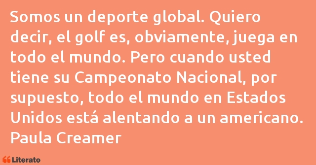 Frases de Paula Creamer