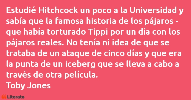 Frases de Toby Jones