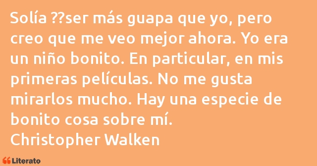 Frases de Christopher Walken