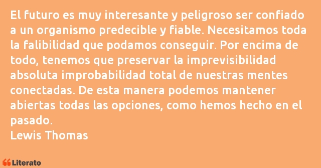 Frases de Lewis Thomas