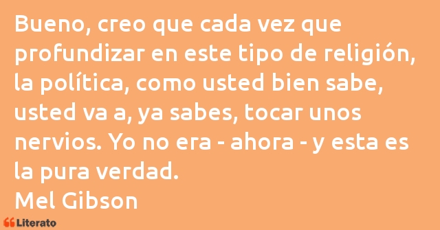 Frases de Mel Gibson