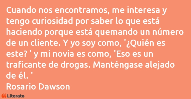 Frases de Rosario Dawson