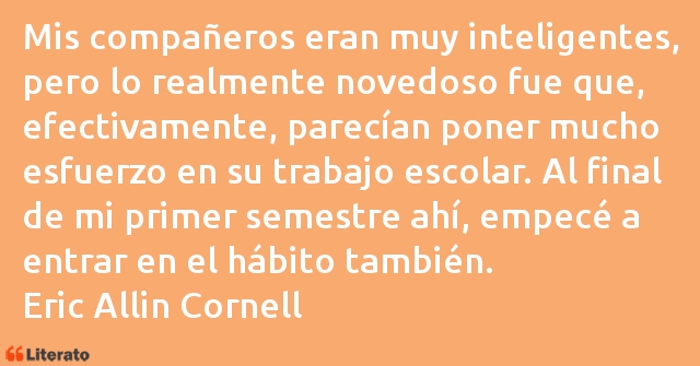 Frases de Eric Allin Cornell