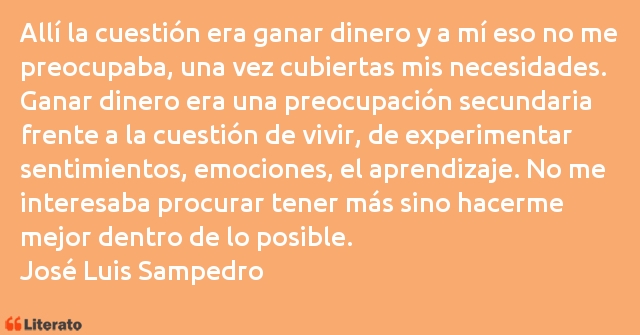 Frases de José Luis Sampedro