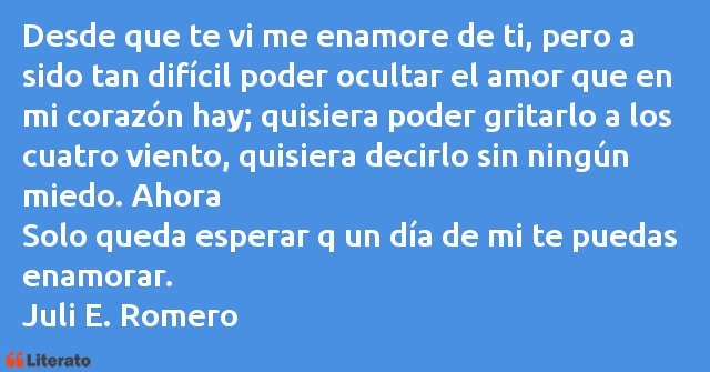 Frases de Juli E. Romero