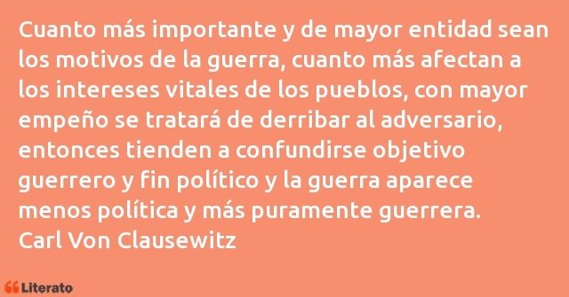 Frases de Carl Von Clausewitz