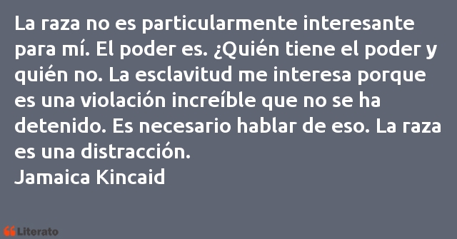 Frases de Jamaica Kincaid