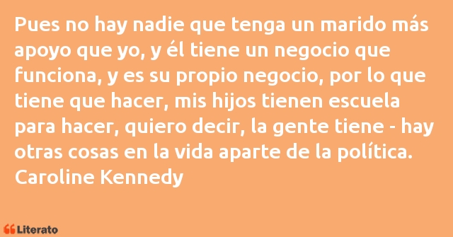 Frases de Caroline Kennedy