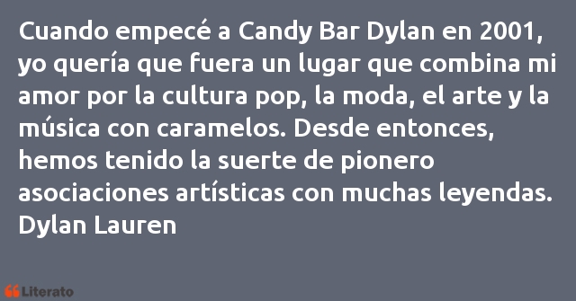 Frases de Dylan Lauren