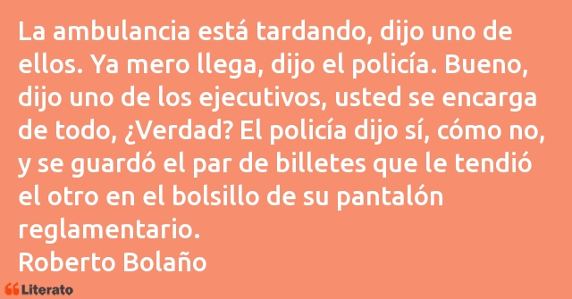 Frases de Roberto Bolaño