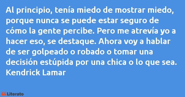 Frases de Kendrick Lamar