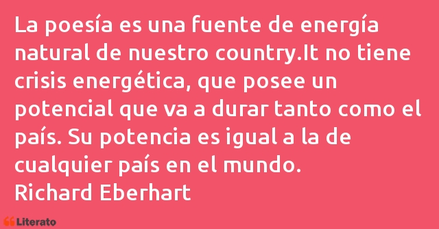 Frases de Richard Eberhart