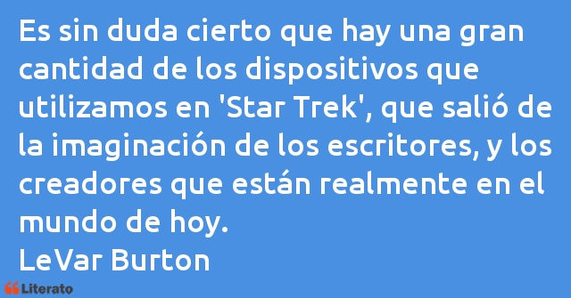 Frases de LeVar Burton