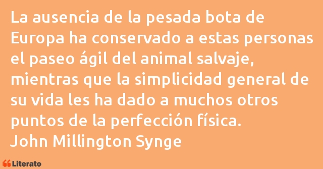 Frases de John Millington Synge