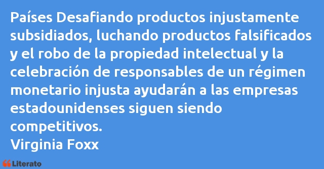 Frases de Virginia Foxx