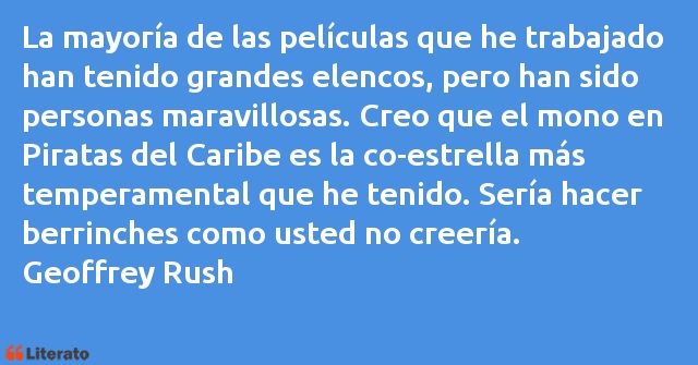 Frases de Geoffrey Rush