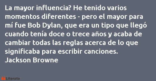 Frases de Jackson Browne