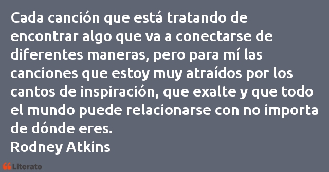 Frases de Rodney Atkins