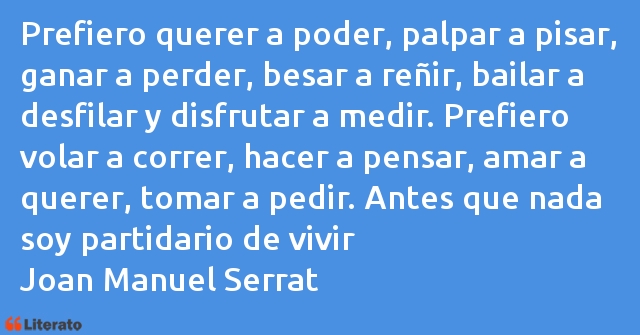 Frases de Joan Manuel Serrat