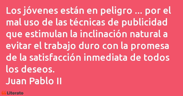 Frases de Juan Pablo II