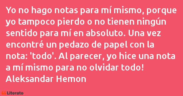 Frases de Aleksandar Hemon