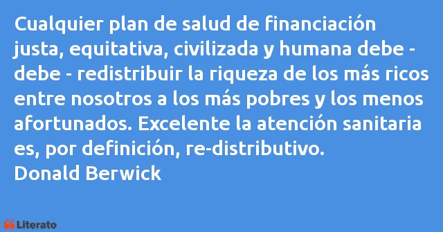 Frases de Donald Berwick