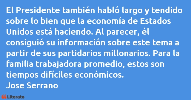 Frases de Jose Serrano