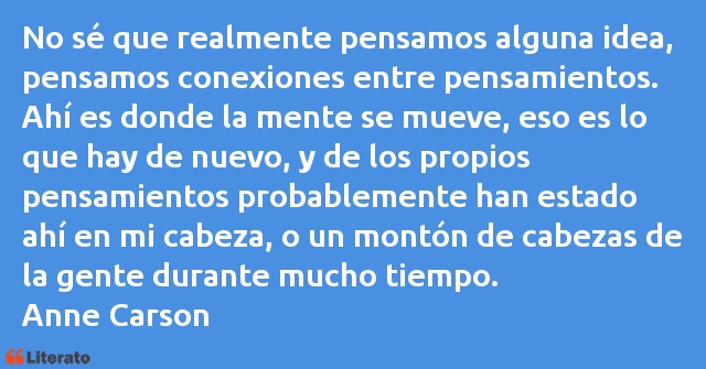 Frases de Anne Carson