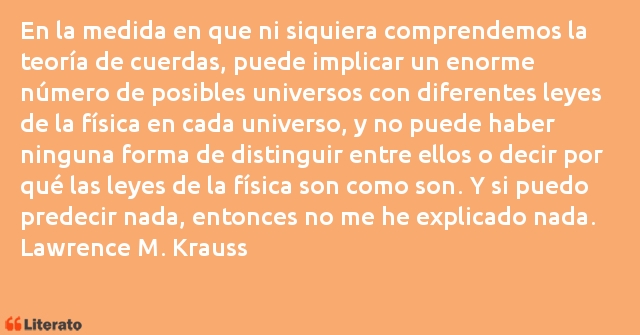 Frases de Lawrence M. Krauss