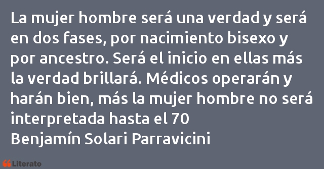 Frases de BenjamÃn Solari Parravicini