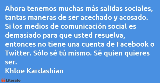 Frases de Khloe Kardashian