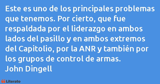 Frases de John Dingell
