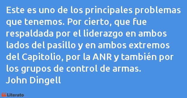 Frases de John Dingell