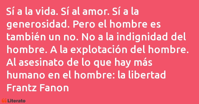 Frases de Frantz Fanon