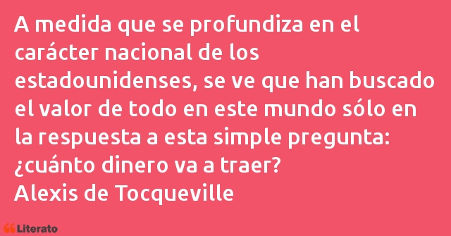 Frases de Alexis de Tocqueville