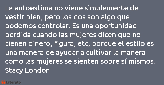 Frases de Stacy London