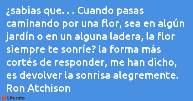 Frases de Ron Atchison